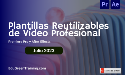 Curso Plantillas Reutilizables con Premiere y After Effects