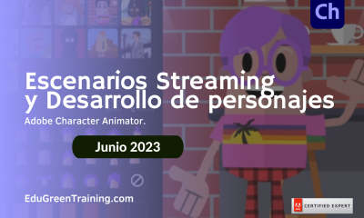 Creación de Escenarios Streaming y Desarrollo de Personajes con Adobe