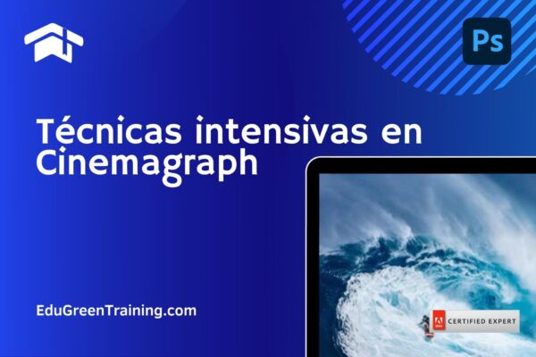 Curso Técnicas de Cinemagraph en Photoshop