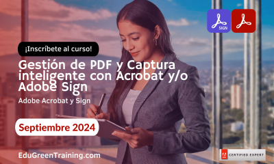 Gestión de PDF y Captura inteligente con Acrobat y/o Adobe Sign